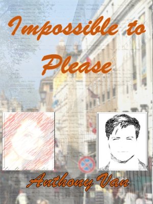 cover image of Impossible to Please